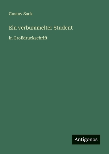 Ein verbummelter Student