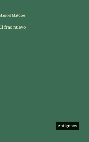 El frac nuevo