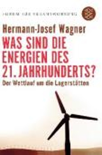 Was Sind Die Energien DES 21. Jahrhunderts?