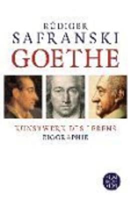 Goethe  Kunstwerk des Lebens