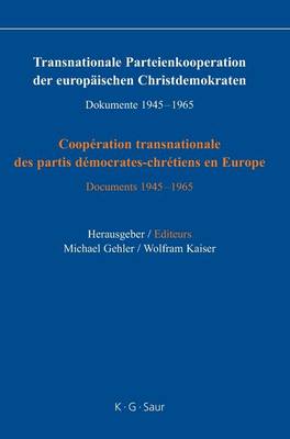 Transnationale Parteienkooperation der europäischen Christdemokraten