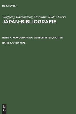 Japan-Bibliografie, Band 3/1, Japan-Bibliografie (1951-1970)