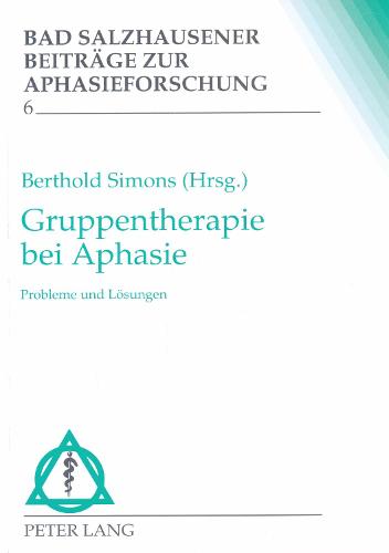 Gruppentherapie Bei Aphasie