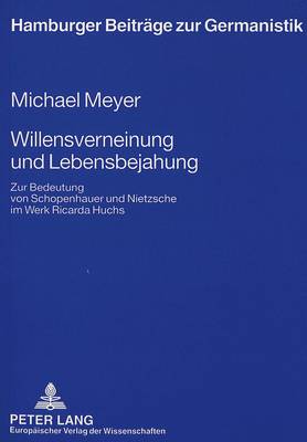 Willensverneinung Und Lebensbejahung
