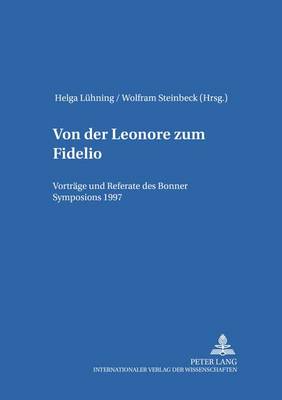 Von Der «Leonore» Zum «Fidelio»