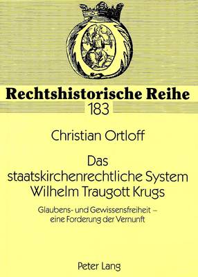Das Staatskirchenrechtliche System Wilhelm Traugott Krugs