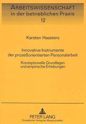 Innovative Instrumente Der Prozeßorientierten Personalarbeit