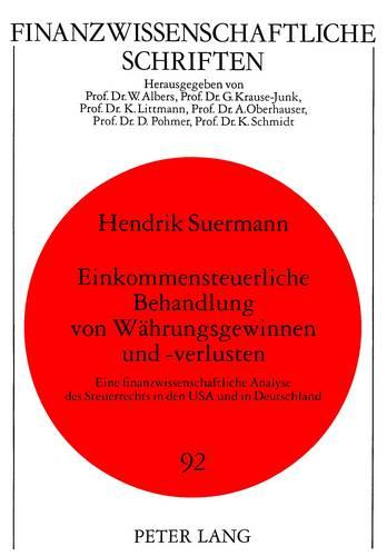 Einkommensteuerliche Behandlung Von Waehrungsgewinnen Und -Verlusten