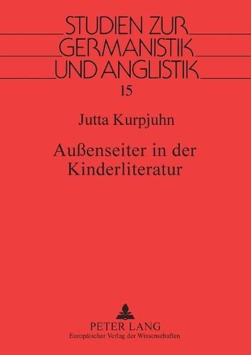 Außenseiter in der Kinderliteratur