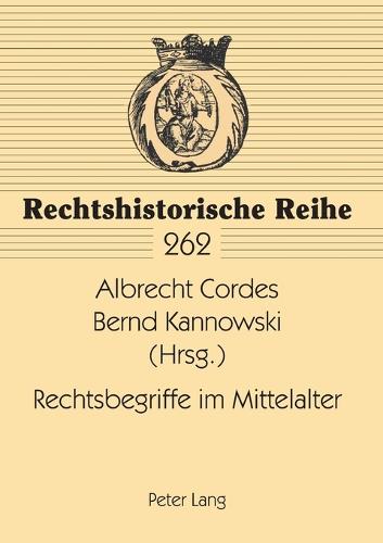 Rechtsbegriffe im Mittelalter