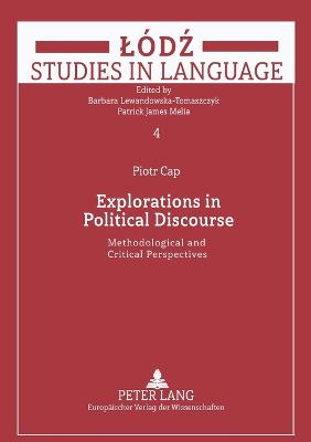 Explorations in Political Discourse