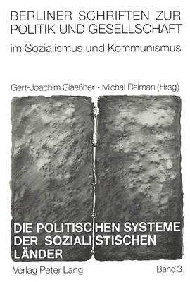 Die Politischen Systeme Der Sozialistischen Laender