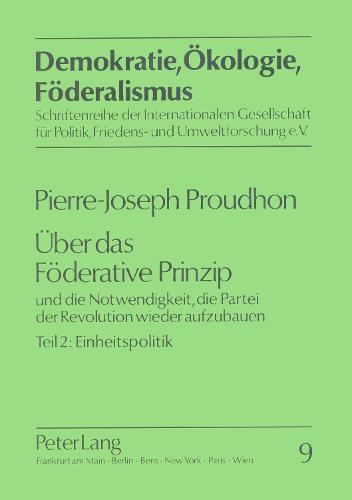 Ueber Das Foederative Prinzip