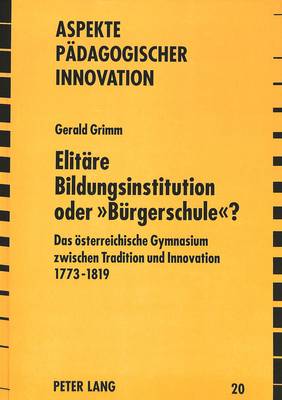 Elitaere Bildungsinstitution Oder «Buergerschule»?
