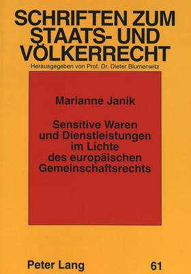 Sensitive Waren Und Dienstleistungen Im Lichte Des Europaeischen Gemeinschaftsrechts