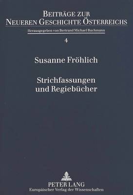 Strichfassungen Und Regiebuecher