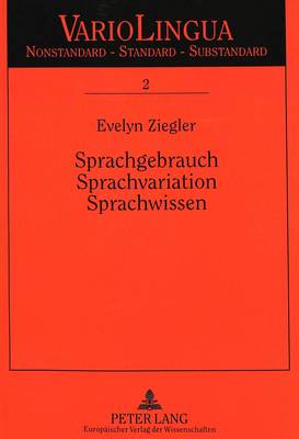 Sprachgebrauch - Sprachvariation - Sprachwissen