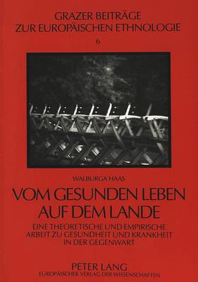 Vom Gesunden Leben Auf Dem Lande