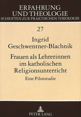Frauen ALS Lehrerinnen Im Katholischen Religionsunterricht