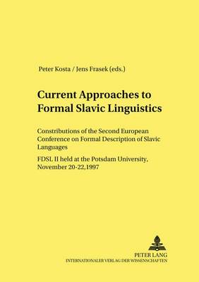 Current Approaches to Formal Slavic Linguistics