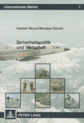 Sicherheitspolitik Und Wirtschaft