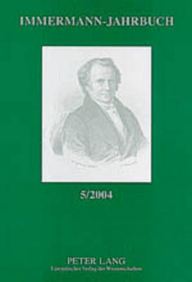 Immermann-Jahrbuch 5/2004