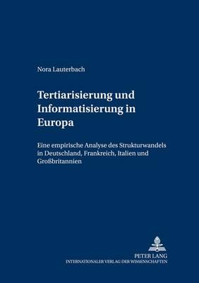 Tertiarisierung Und Informatisierung in Europa
