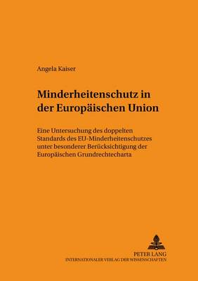 Minderheitenschutz in Der Europaeischen Union