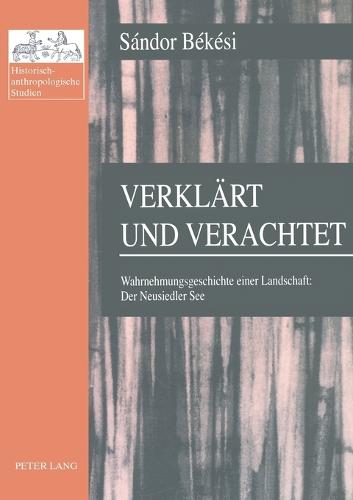 Verklaert und verachtet