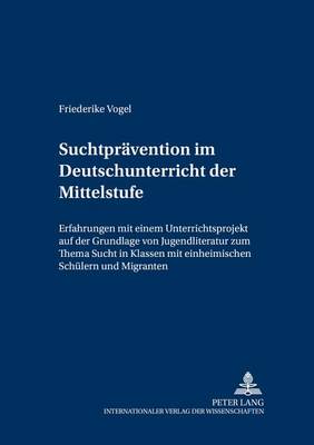 Suchtpraevention Im Deutschunterricht Der Mittelstufe