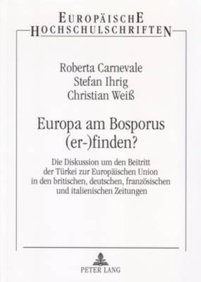 Europa Am Bosporus (Er-)Finden?