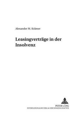 Leasingvertraege in Der Insolvenz