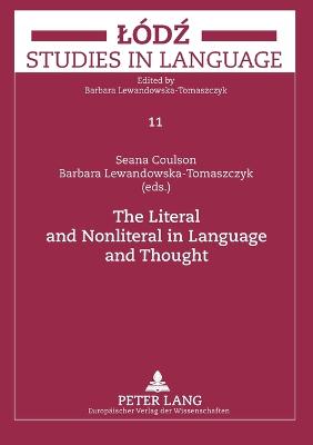 The Literal and Nonliteral in Language and Thought