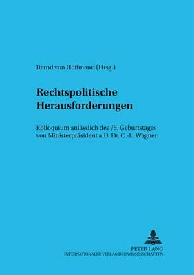Rechtspolitische Herausforderungen