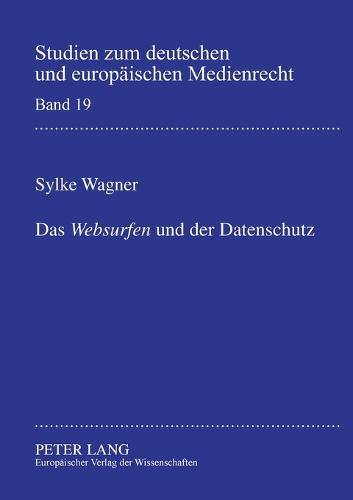 Das Websurfen und der Datenschutz