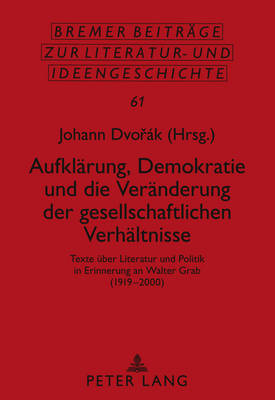 Aufklaerung, Demokratie Und Die Veraenderung Der Gesellschaftlichen Verhaeltnisse