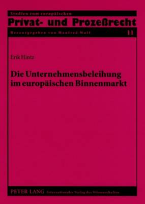 Die Unternehmensbeleihung Im Europaeischen Binnenmarkt