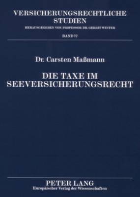 Die Taxe Im Seeversicherungsrecht
