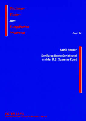 Der Europaeische Gerichtshof Und Der U.S. Supreme Court
