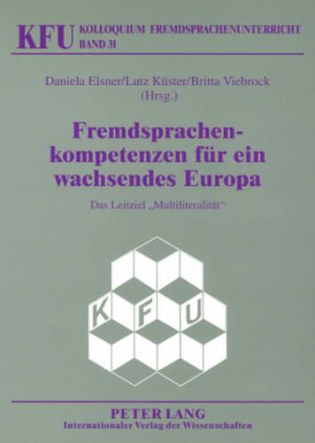 Fremdsprachenkompetenzen fuer ein wachsendes Europa