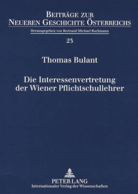 Die Interessenvertretung Der Wiener Pflichtschullehrer