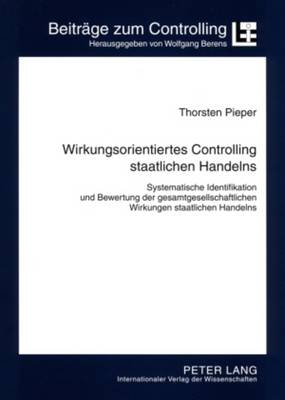 Wirkungsorientiertes Controlling Staatlichen Handelns