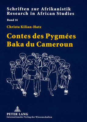 Contes Des Pygmées Baka Du Cameroun
