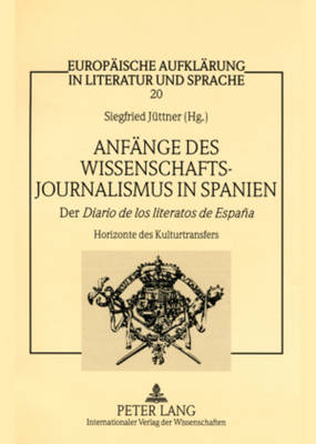 Anfaenge des Wissenschaftsjournalismus in Spanien
