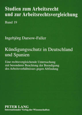 Kuendigungsschutz in Deutschland Und Spanien