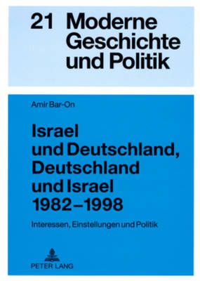 Israel Und Deutschland, Deutschland Und Israel 1982-1998