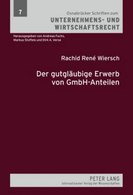 Der Gutglaeubige Erwerb Von Gmbh-Anteilen