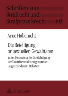 Die Beteiligung an Sexuellen Gewalttaten