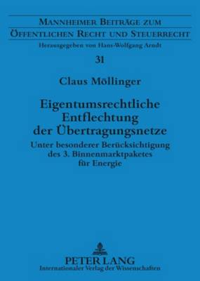 Eigentumsrechtliche Entflechtung Der Uebertragungsnetze
