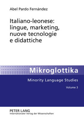 Italiano-Leonese: Lingue, Marketing, Nuove Tecnologie E Didattiche